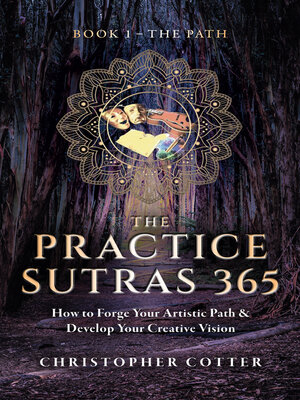 cover image of The Practice Sutras 365 Book 1--The Path